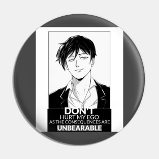 Don’t HURT MY EGO | MANGA BOYS Pin