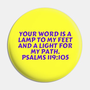 Bible Verse Psalm 119:105 Pin