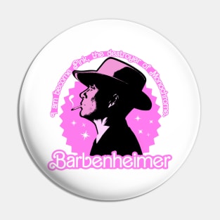 Barbenheimer X Robert Become Pink Pin