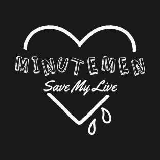 minutemen save my soul T-Shirt
