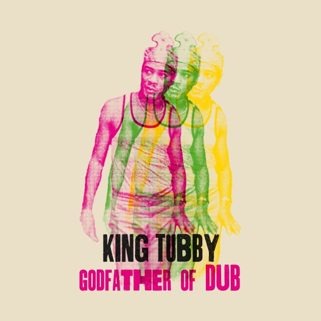 King Tubby Godfather by HAPPY TRIP PRESS