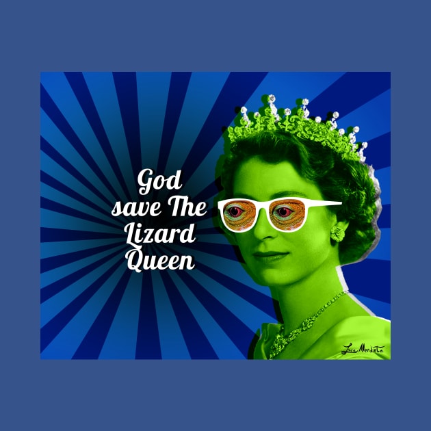 God save the Lizard Queen by lucamendieta