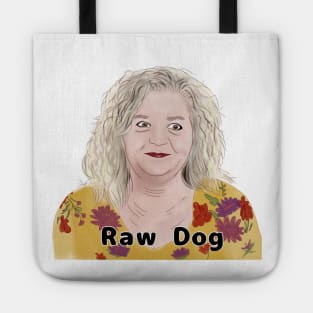 Lisa - Raw Dog - 90 day fiance Tote