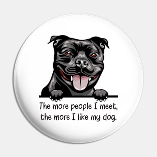 The more people I meet, the more I like my dog. Pin