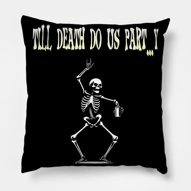 Till Death Do Us Part...y: Creepy Dancing Skeleton Pillow by MetalByte