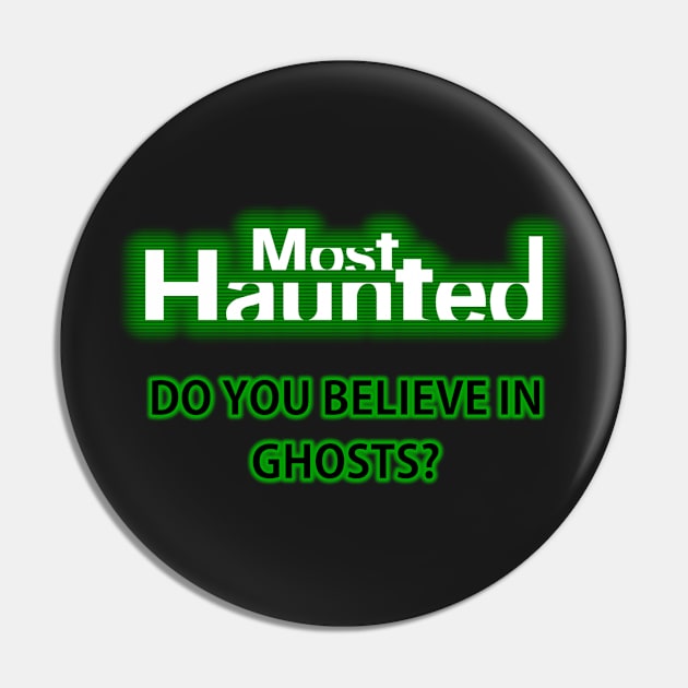 Most Haunted Pin by Specialstace83