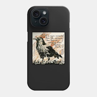 Death Crow - Quotes Phone Case