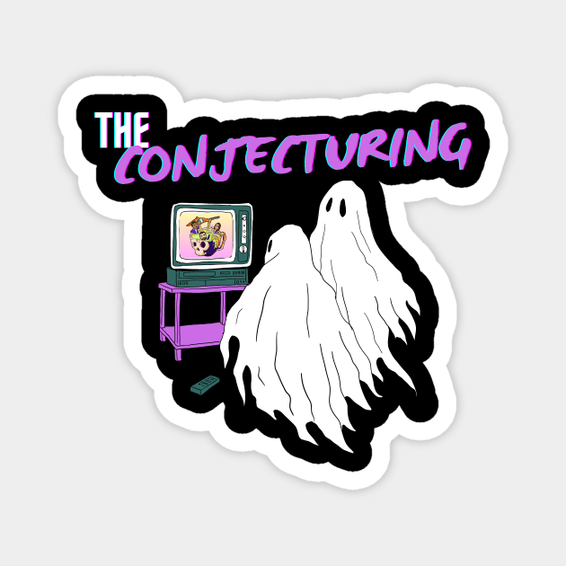 The Conjecturing Ghosts TV Magnet by The Conjecturing: A Horror-ish Podcast