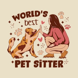 World's Best Pet Sitter Dog Art T-Shirt