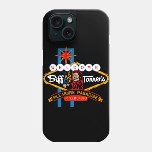 Welcome To Biff's Pleasure Paradise Sign Phone Case