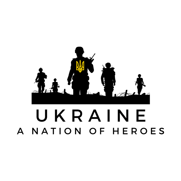 Ukraine A Nation of Heroes by DoggoLove