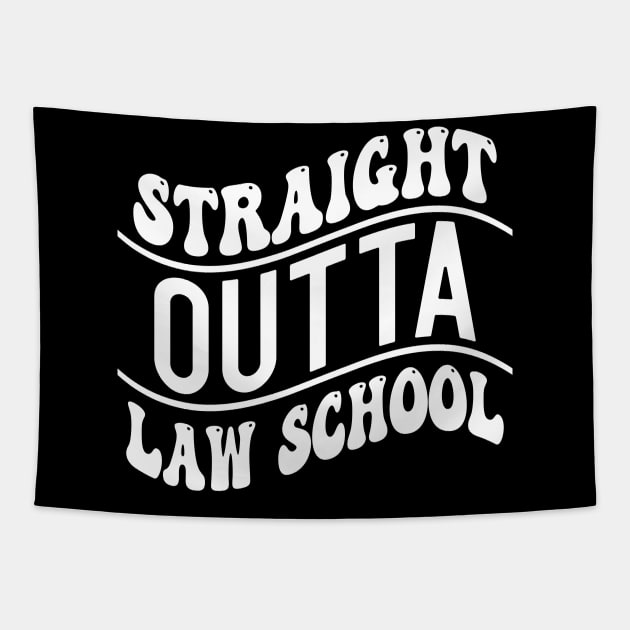 Straight Outta Law School Tapestry by Dojaja