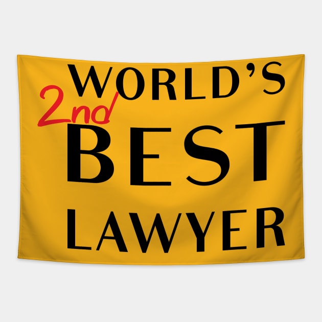 World's 2nd Best Lawyer Tapestry by tvshirts