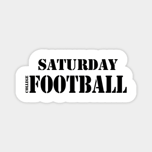 Saturday Afternoon Football Magnet