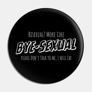 BYEsexual Pin