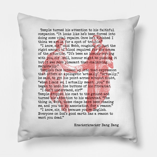 Knackerknacker Bang Bang - Excerpt Pillow by Sifs Store