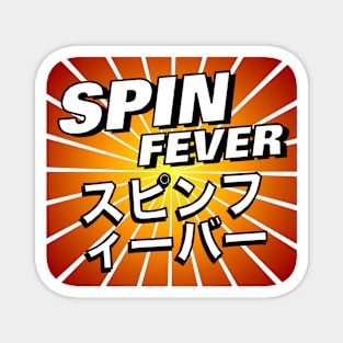 SPIN FEVER Magnet