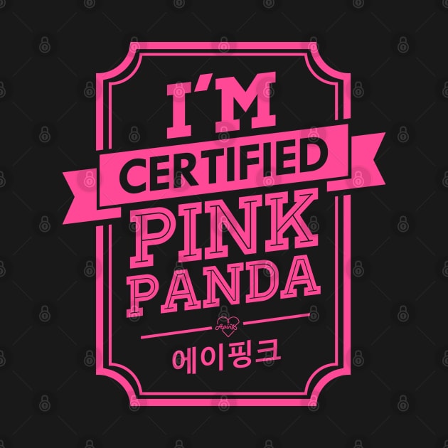 I'M CERTIFIED APINK PINK PANDA by skeletonvenus