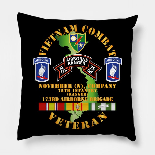 Vietnam Combat Veteran w  N Co 75th Inf Ranger - 173rd Abn Bde Pillow by twix123844