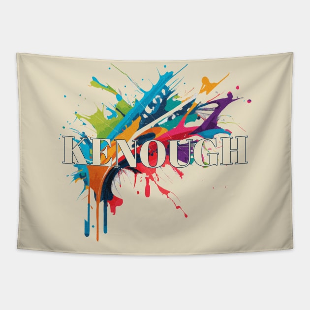 Kenough Tapestry by GoPath