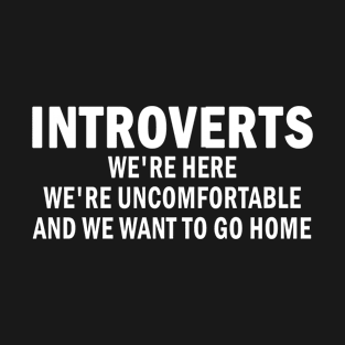 introverts T-Shirt