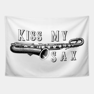 Kiss My Sax (baritone version) Tapestry