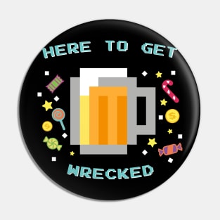 Beer Wrecked Pin