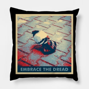 Embrace the dread. Retro pigeon Pillow