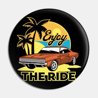 ENJOY THE RIDE Pin