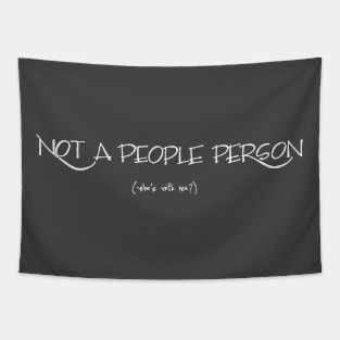 not a people person Tapestry