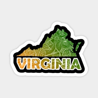 Colorful mandala art map of Virginia with text in green and orange Magnet