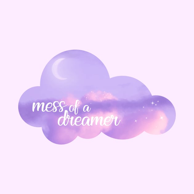 mess of a dreamer by 5571 designs