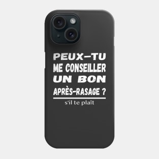 Beard Aftershave - funny for men / Un bon après-rasage - white text Phone Case