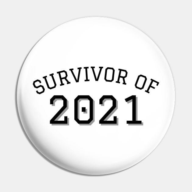 Survivor of 2021 Pin by twentysevendstudio