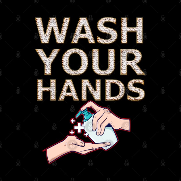 Wash Your Hands Shirt - Nurse T-Shirt - Hospital Shirt - Virus Shirt - Pandemic Shirt - Wash Your Hands - Quarantine Shirt by Mr.Speak