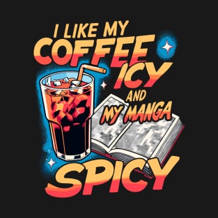 Icy Coffee Spicy Manga Novelty Kawaii Funny Manga T-Shirt