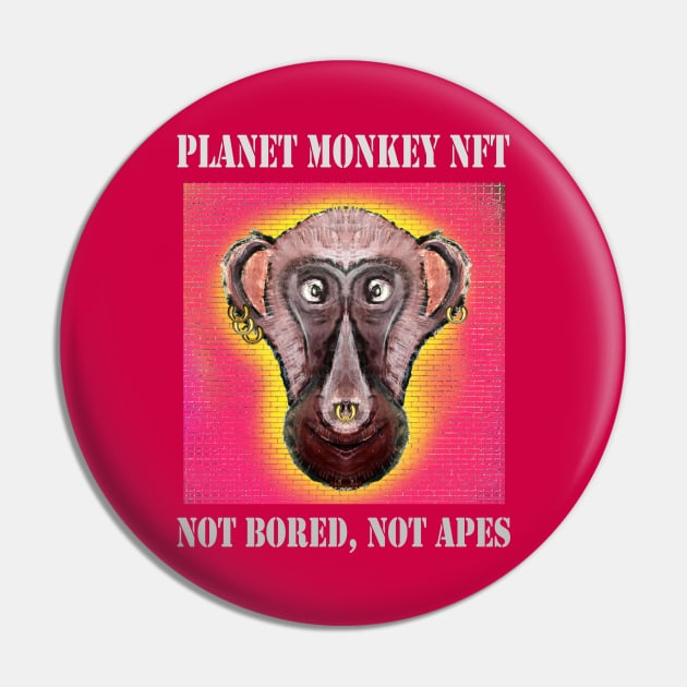 Planet Monkey Animals Not Bored Apes Pin by PlanetMonkey