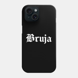 Bruja Gothic White Text Phone Case