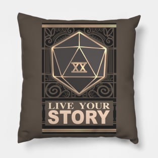 Live Your Story (Roll your dice!) Pillow