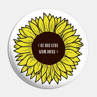 Sunflower Harold and Maude Pin