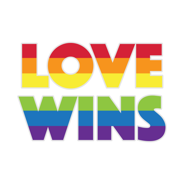 Love Wins Pride Love Wins Gay Pride T Shirt Teepublic