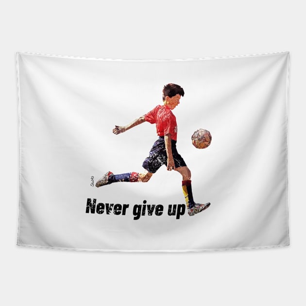 Never Give Up Tapestry by SW10 - Soccer Art