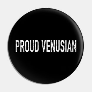 Proud Venusian Pin