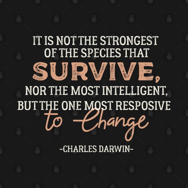 Evolution Inspirational Charles Darwin Quote by quorplix