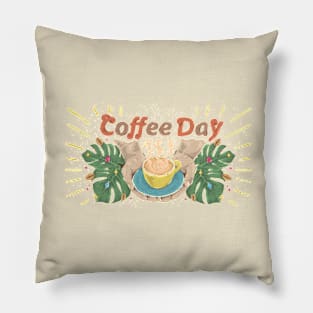 Coffe Day Pillow