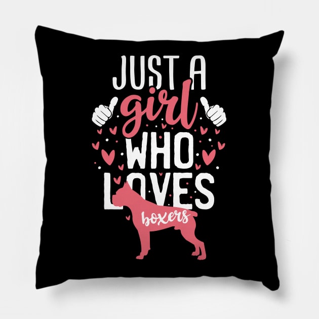 Just a Girl Who Loves Boxers Pillow by Tesszero