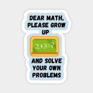 Math haters hate math in class, school, collage, university Magnet