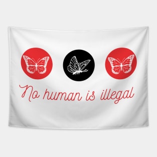 No Human is Illegal Tapestry