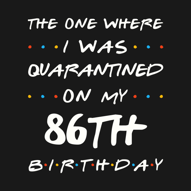 Quarantined On My 86th Birthday by Junki