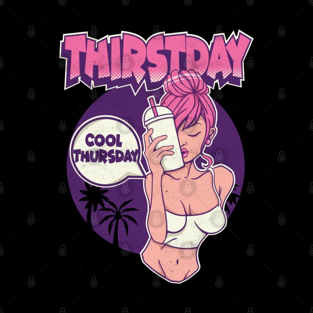 Its Thursday Thirst day by Pixeldsigns